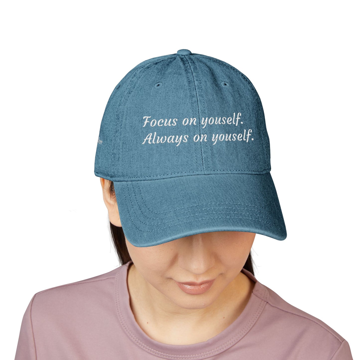 Cappello | "Focus on yourself. Always on yourself." Motivational Baseball Cap