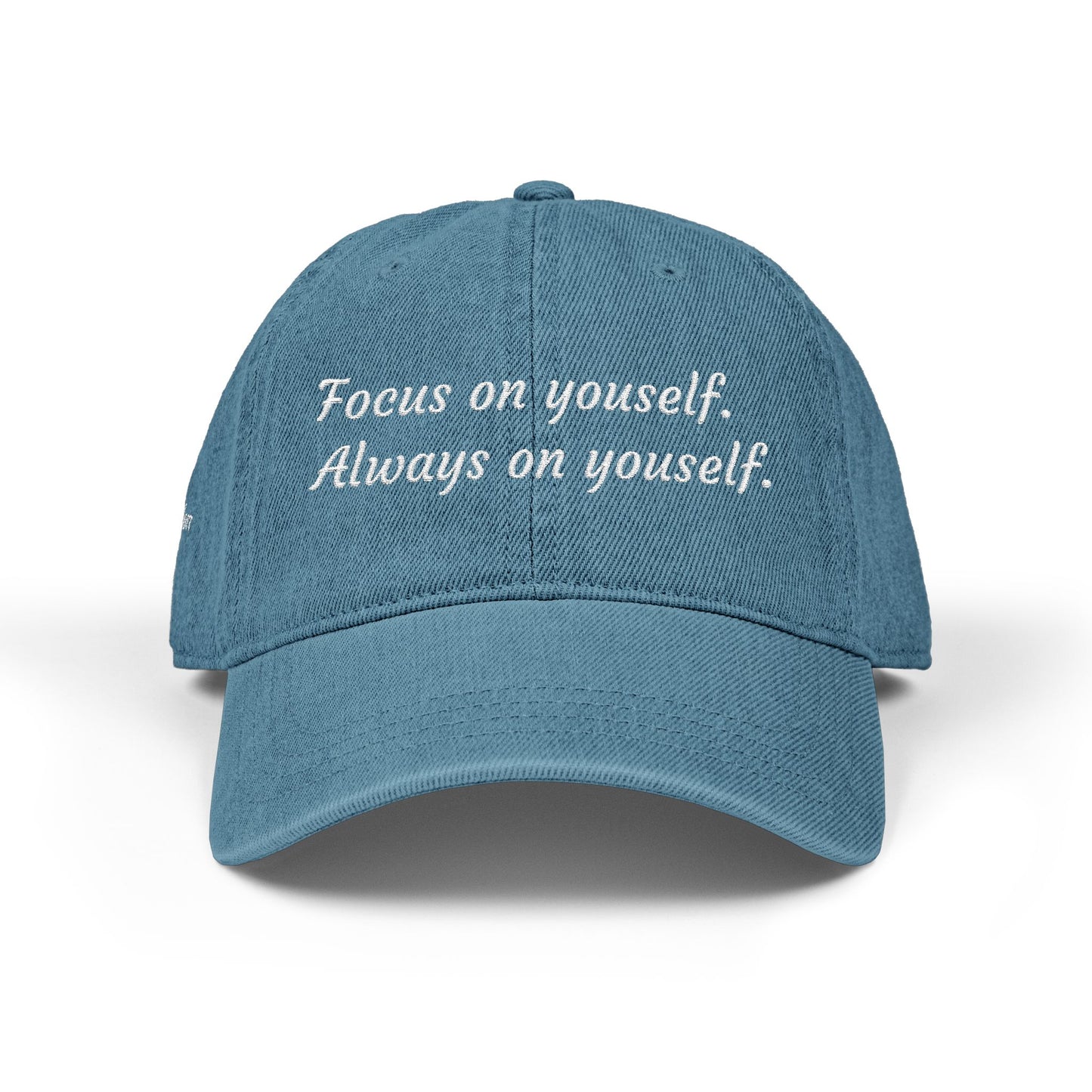 Cappello | "Focus on yourself. Always on yourself." Motivational Baseball Cap