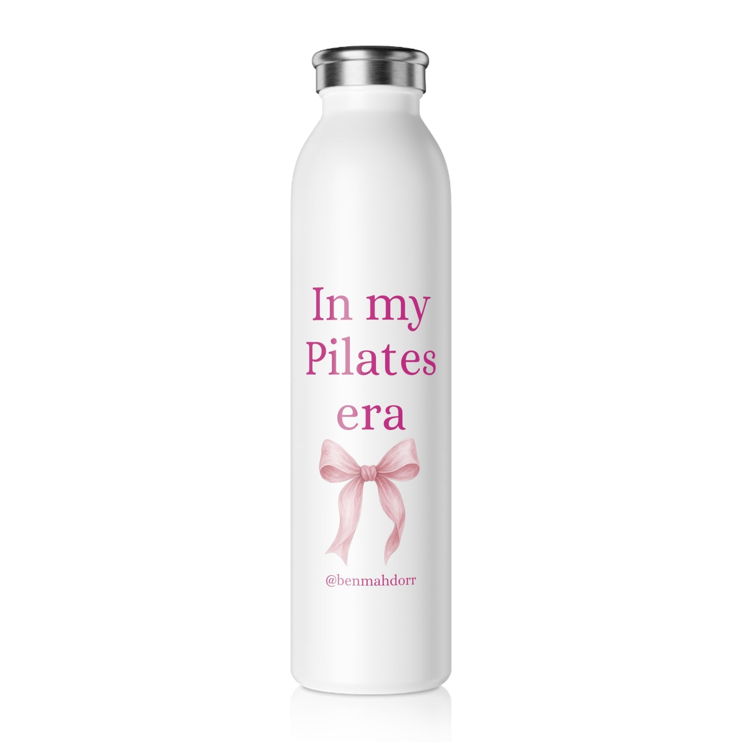 Slim Water Bottle — "In My Pilates Era" Pink Ribbon Motivational Bottle