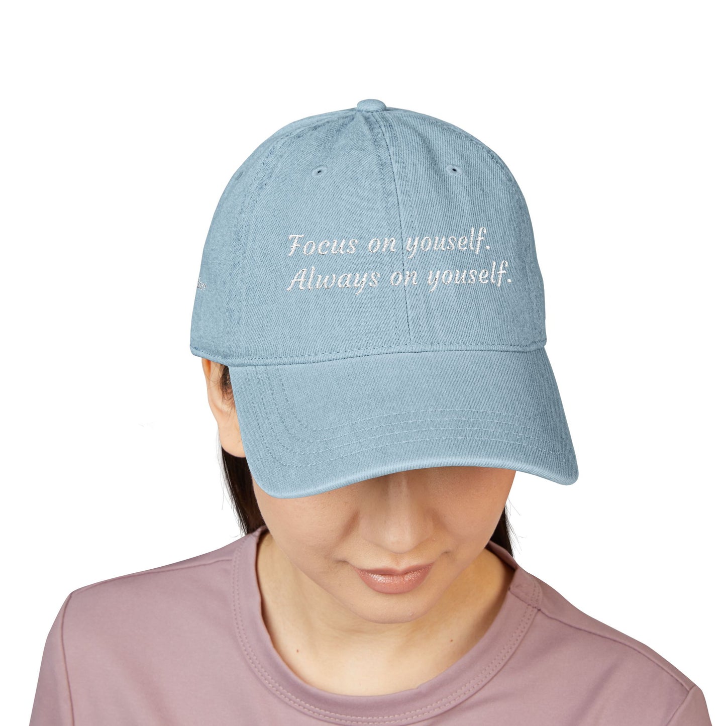 Cappello | "Focus on yourself. Always on yourself." Motivational Baseball Cap